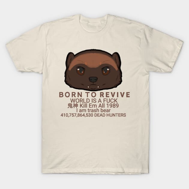 Trash Bear Wolverine T-Shirt by Creaturemancer